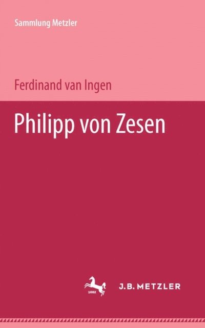 Ferdinand van Ingen - Philipp von Zesen, E-bok