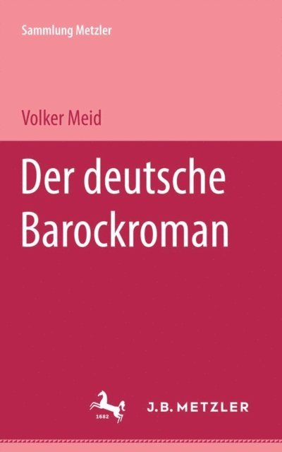 Volker Meid - Der deutsche Barockroman, E-bok