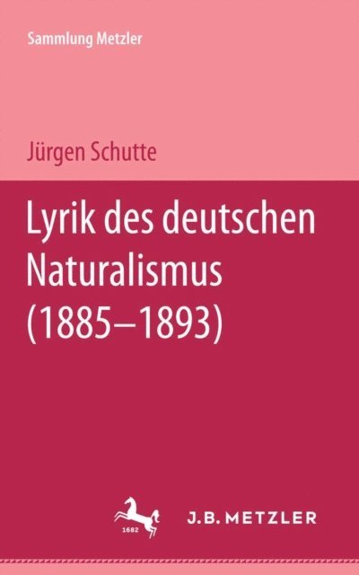 Jurgen Schutte - Lyrik des deutschen Naturalismus, E-bok