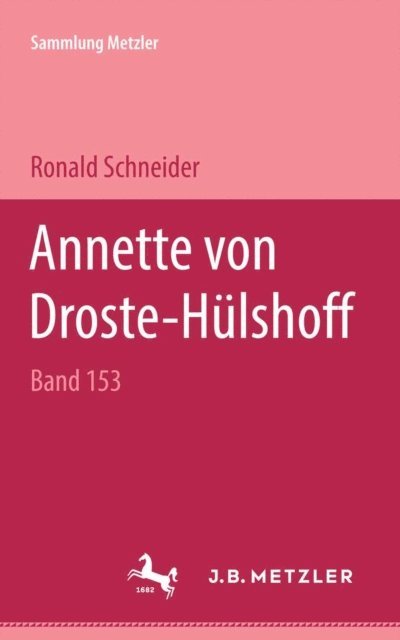 Ronald Schneider - Annette von Droste-Hülshoff, E-bok