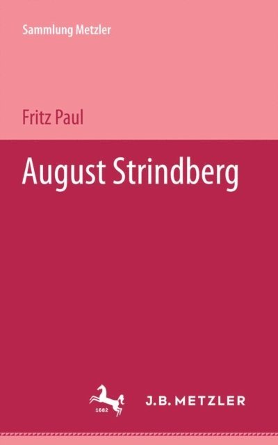 Fritz Paul - August Strindberg, E-bok