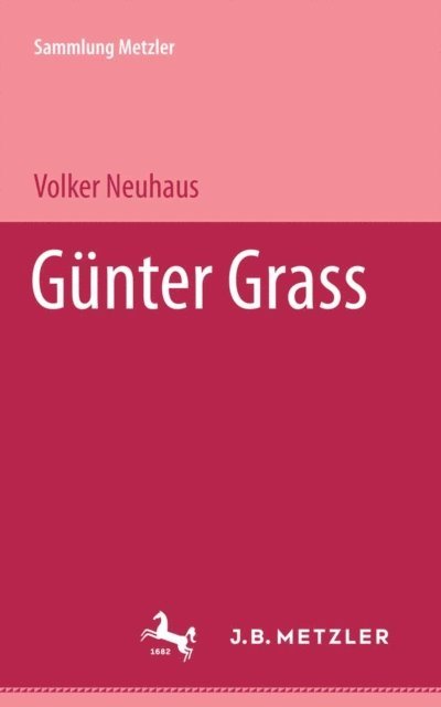 Volker Neuhaus - Günter Grass, E-bok