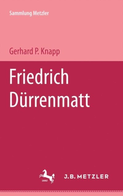 Gerhard P. Knapp - Friedrich Dürrenmatt, E-bok