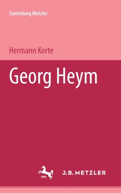 Hermann Korte - Georg Heym, E-bok