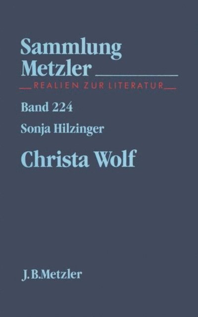 Sonja Hilzinger - Christa Wolf, E-bok