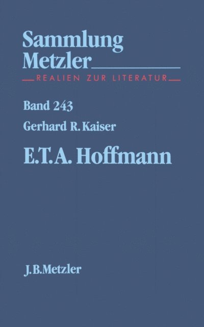 Gerhard R. Kaiser - E. T. A. Hoffmann, E-bok