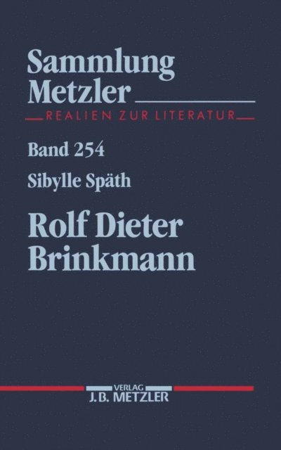Sibylle Spath - Rolf Dieter Brinkmann, E-bok