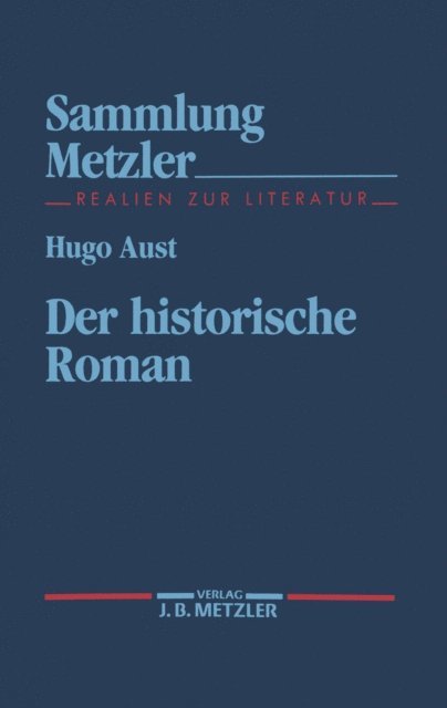 Hugo Aust - Der historische Roman, E-bok