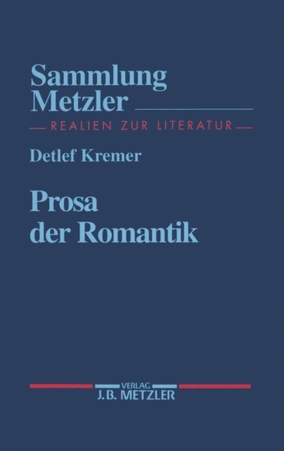 Detlef Kremer - Prosa der Romantik, E-bok