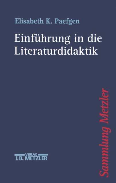 Elisabeth K. Paefgen - Einführung in die Literaturdidaktik, E-bok