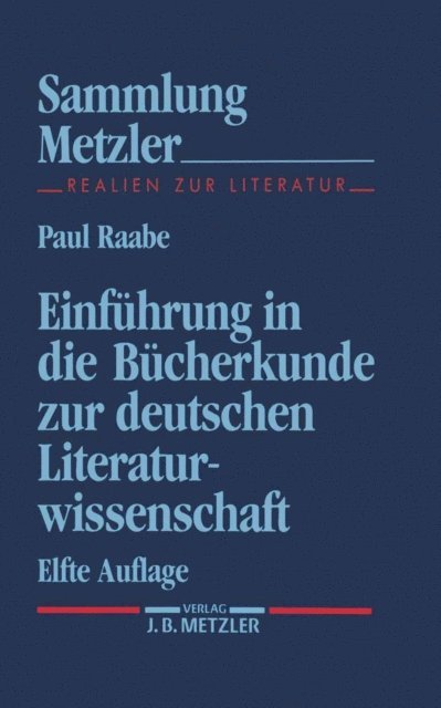Paul Raabe - Einführung in die Bücherkunde zur deutschen Literaturwissenschaft, E-bok