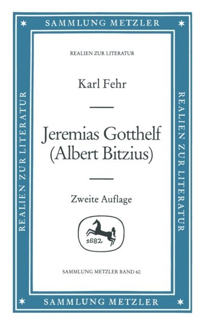 Karl Fehr - Jeremias Gotthelf (Albert Bitzius), E-bok
