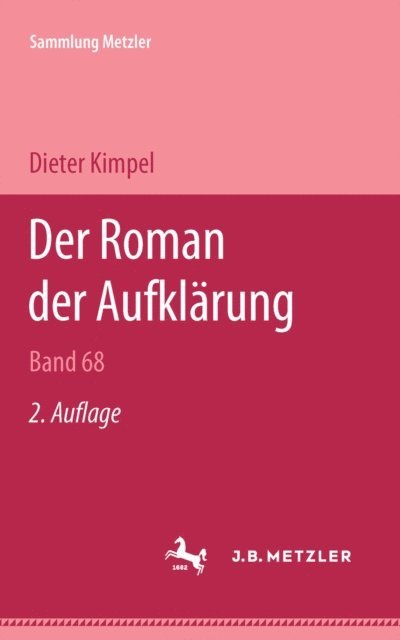 Dieter Kimpel - Der Roman der Aufklärung (1670-1774), E-bok