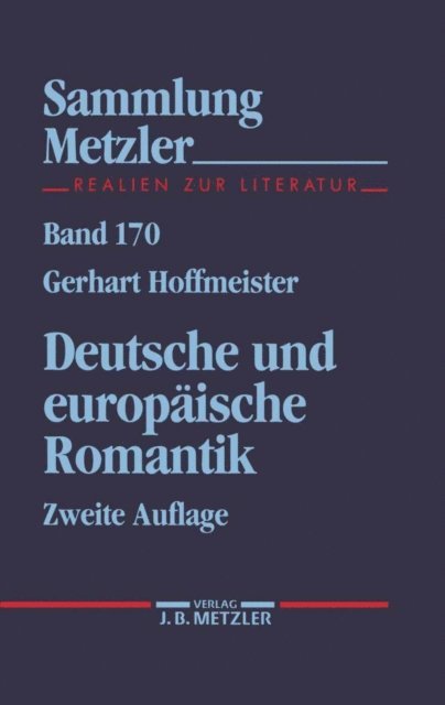 Gerhart Hoffmeister - Deutsche und europäische Romantik, E-bok