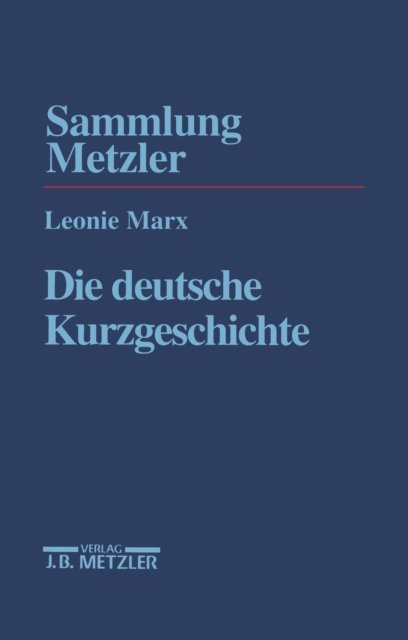 Leonie Marx - Die deutsche Kurzgeschichte, E-bok
