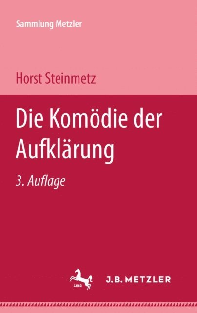 Horst Steinmetz - Die Komödie der Aufklärung, E-bok