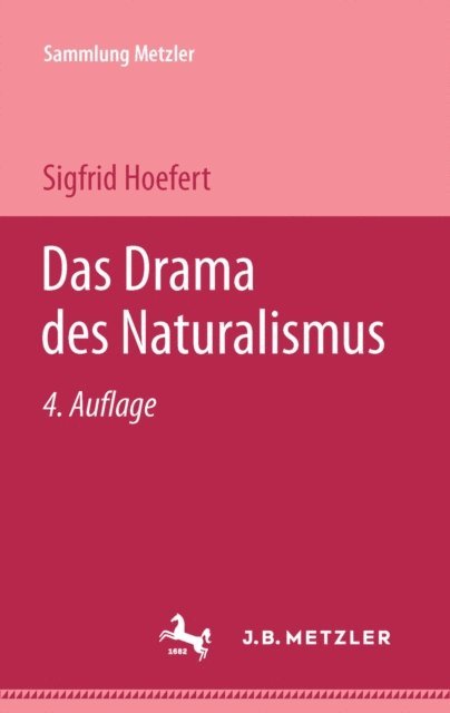 Sigfrid Hoefert - Das Drama des Naturalismus, E-bok