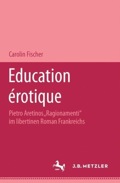 Carolin Fischer - Education érotique, E-bok