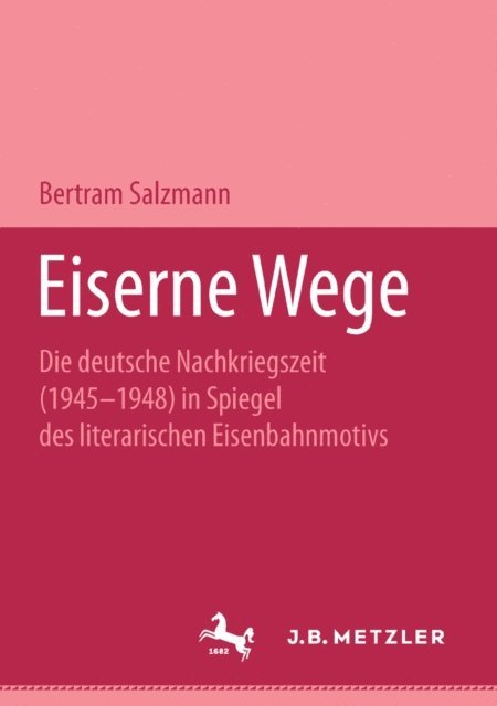Bertram Salzmann - Eiserne Wege, E-bok
