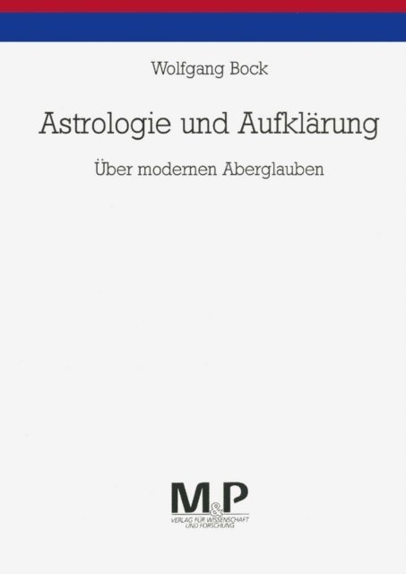 Wolfgang Bock - Astrologie und Aufklärung, E-bok