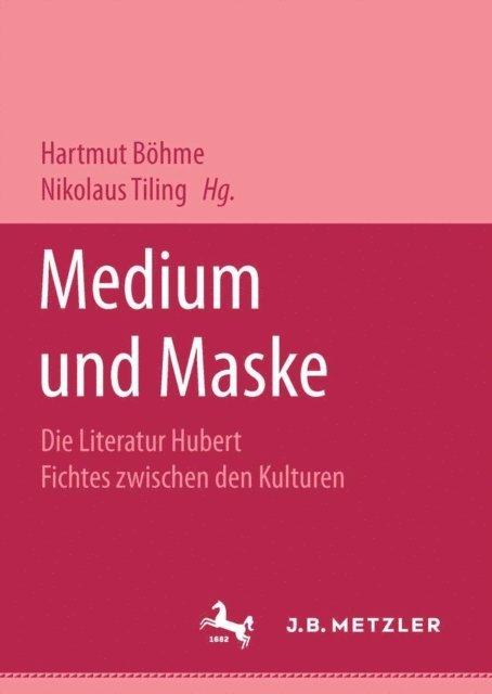 Nikolaus Tiling, Hartmut Bohme - Medium und Maske, E-bok