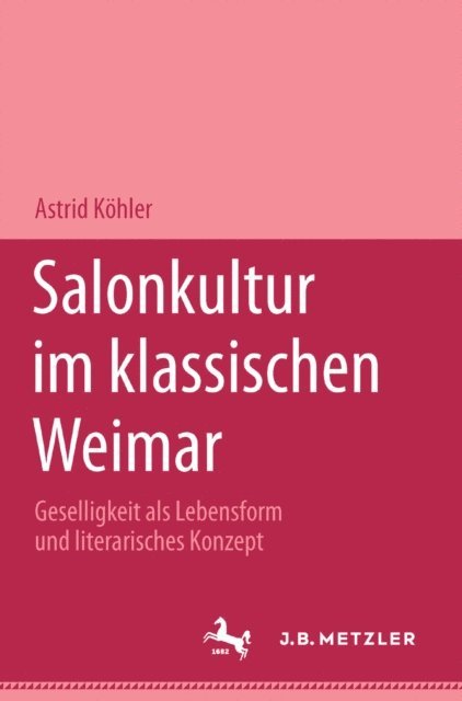 Astrid Kohler - Salonkultur im klassischen Weimar, E-bok