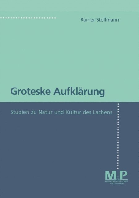 Rainer Stollmann - Groteske Aufklärung, E-bok