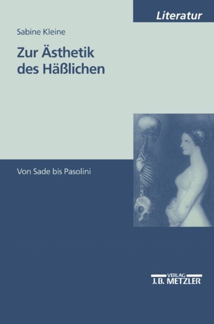 Sabine Kleine - Zur Ästhetik des Häßlichen, E-bok