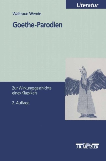 Waltraud Wende - Goethe-Parodien, E-bok