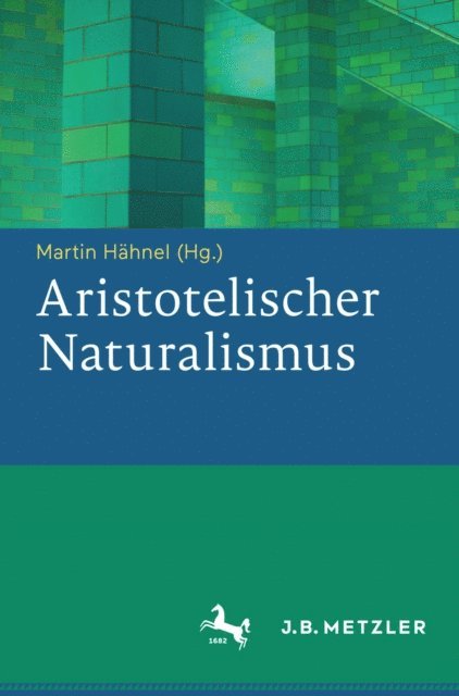 Martin Hahnel - Aristotelischer Naturalismus, E-bok