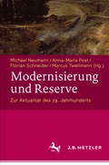 Modernisierung und Reserve. Zur Aktualit�t des 19. Jahrhunderts