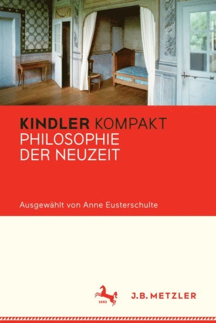 Anne Eusterschulte - Kindler Kompakt: Philosophie der Neuzeit, E-bok