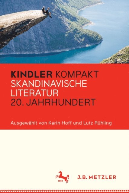 Lutz Ruhling, Karin Hoff - Kindler Kompakt: Skandinavische Literatur 20. Jahrhundert, E-bok