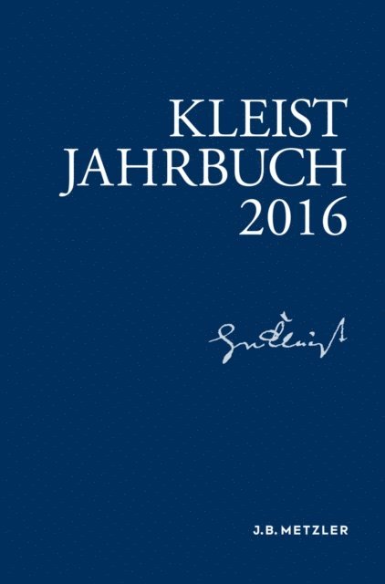 Klaus Muller-Salget, Wolfgang de Bruyn, Ingo Breuer, Gunter Blamberger - Kleist-Jahrbuch 2016, E-bok