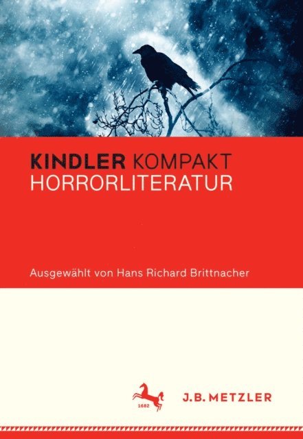 Hans Richard Brittnacher - Kindler Kompakt: Horrorliteratur, E-bok
