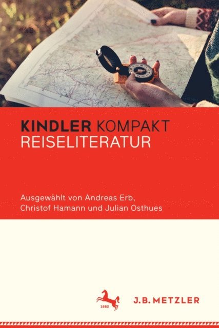 Julian Osthues, Christof Hamann, Andreas Erb - Kindler Kompakt: Reiseliteratur, E-bok