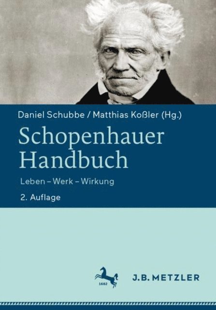 Matthias Koler, Daniel Schubbe - Schopenhauer-Handbuch, E-bok