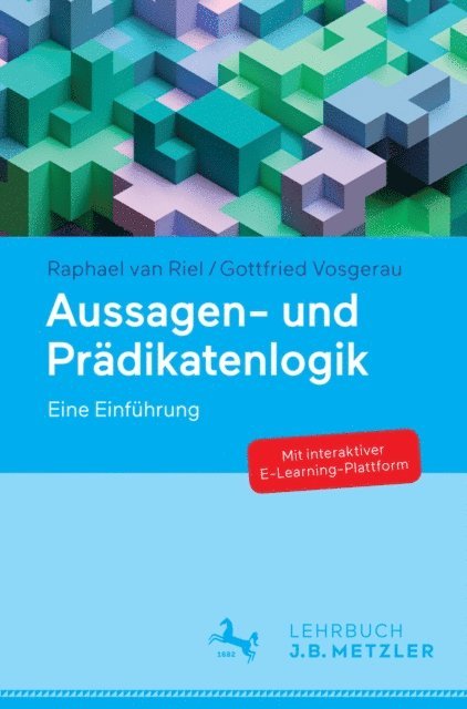 Gottfried Vosgerau, Raphael van Riel - Aussagen- und Prädikatenlogik, E-bok