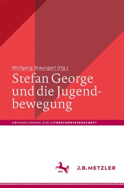 Wolfgang Braungart - Stefan George und die Jugendbewegung, E-bok