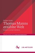 Thomas Manns erzÿhlte Welt