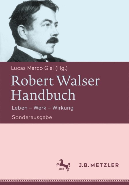 Lucas Marco Gisi - Robert Walser-Handbuch, E-bok