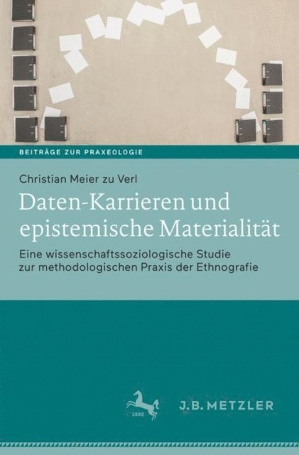 Christian Meier zu Verl - Daten-Karrieren und epistemische Materialität, E-bok