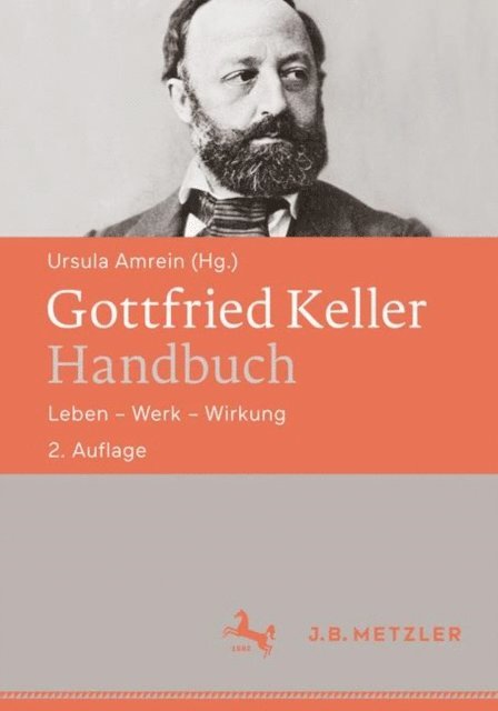 Ursula Amrein - Gottfried Keller-Handbuch, E-bok