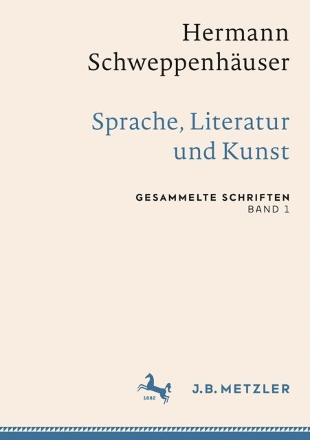 Gerhard Schweppenhauser, Sven Kramer, Thomas Friedrich - Hermann Schweppenhäuser: Sprache, Literatur und Kunst, E-bok