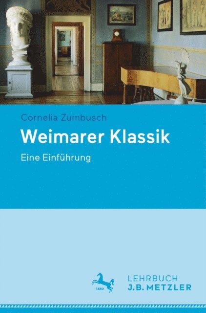Cornelia Zumbusch - Weimarer Klassik, E-bok