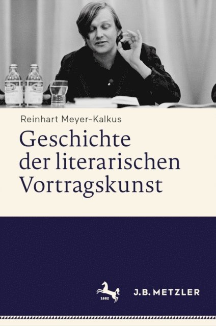 Reinhart Meyer-Kalkus - Geschichte der literarischen Vortragskunst, E-bok