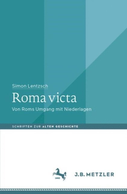 Simon Lentzsch - Roma victa, E-bok