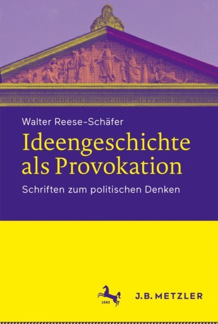 Walter Reese-Schafer - Ideengeschichte als Provokation, E-bok