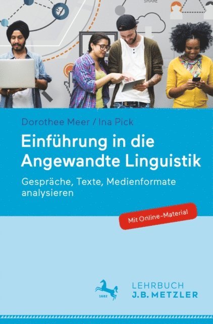 Ina Pick, Dorothee Meer - Einführung in die Angewandte Linguistik, E-bok
