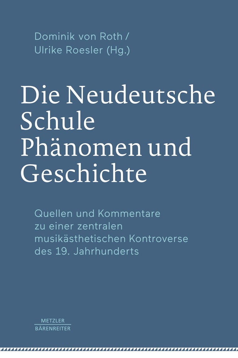 Dominik von Roth, Ulrike Roesler - Die Neudeutsche Schule – Phänomen und Geschichte. Tillgänglighet: Lägg i varukorg
